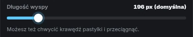 Ustawienia → Wygląd: suwak „Długość wyspy” ustawiony na 196 px (domyślna) i podpowiedź, że można też chwycić krawędź pastylki.