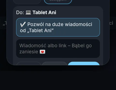 Telefon: przy urządzeniu Tablet Ani zaznaczone pole Pozwól na duże wiadomości od Tablet Ani.